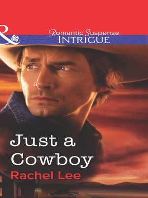 cover image of Just a Cowboy
